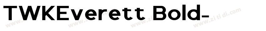 TWKEverett Bold字体转换